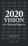 Mary Lynch - 2020 Vision