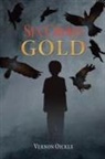 Vernon Oickle - Six Crows Gold
