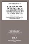 Carlos Eduardo Herrera M. - LA EDUCACIÓN EN VENEZUELA