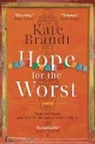 Kate Brandt - Hope for the Worst