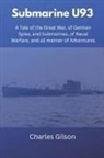 Charles Gilson - Submarine U93