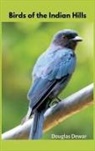 Douglas Dewar - Birds of the Indian Hills