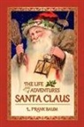 L. Frank Baum, Expressions Classic Books - The Life and Adventures of Santa Claus