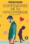 Mercedes Guzman - Confesiones de tu niño interior