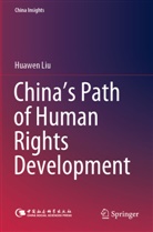 Huawen Liu - China's Path of Human Rights Development