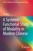 Shu Yang - A Systemic Functional Study of Modality in Modern Chinese