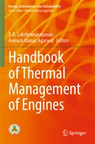 P A Lakshminarayanan, Avinash Kumar Agarwal, Kumar Agarwal, P. A. Lakshminarayanan - Handbook of Thermal Management of Engines