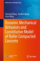 Chao Wang, Xiaohua Wang, Sherong Zhang - Dynamic Mechanical Behaviors and Constitutive Model of Roller Compacted Concrete