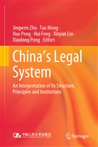Tao Meng, Hao Peng, Hao et al Peng, Jingwen Zhu, Hui Feng, Xinyan Liu... - China's Legal System