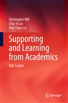 Christopher Hill, Chia-Yi Lin, Hsin Yuan Lai - Supporting and Learning from Academics