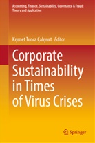 K&amp;ymet Tunca Çal&amp;305;yurt, K¿ymet Tunca Çal¿yurt, Kiymet Tunca Caliyurt, Kiymet Tunca Çaliyurt, Kiymet Tunca Caliyurt, Kiymet Tunca Çaliyurt - Corporate Sustainability in Times of Virus Crises