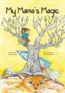Amina Awad - My Mama's Magic