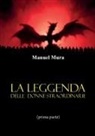 Manuel Mura - La leggenda delle donne straordinarie (prima parte)