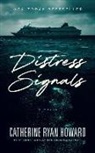 Catherine Ryan Howard - Distress Signals