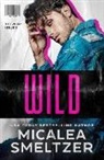 Micalea Smeltzer - Wild