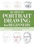 Rockridge Press - 30-Minute Portrait Drawing for Beginners