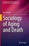 Jason Powell - Sociology of Aging and Death