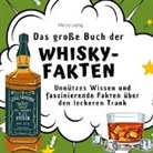 Marco Lustig - Das große Buch der Whisky-Fakten