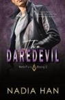 Nadia Han - The Daredevil