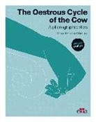 Manuel Fernández Sánchez - The oestrous cycle of the cow