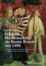 Marcello Beato - Profane Wandmalerei im Raum Bozen um 1400