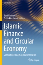 Syed Nazim Ali, Hakim Jumat, Zul Hakim Jumat, Syed Nazim Ali - Islamic Finance and Circular Economy