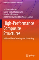 Mohd Shukry Abdul bin Majid, Bandar Almangour, Bandar AlMangour et al, Kishor Kumar Sadasivuni, A. Praveen Kumar, Kishor Kumar Sadasivuni - High-Performance Composite Structures