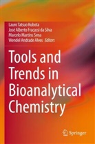 José Alberto Fracassi da Silva, Wendel Andrade Alves, José Alberto Fracassi da Silva, Lauro Tatsuo Kubota, Martins Sena et al, Marcelo Martins Sena - Tools and Trends in Bioanalytical Chemistry