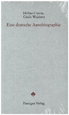 Hélène Cixous, Cécile Wajsbrot, Peter Engelmann - Eine deutsche Autobiographie