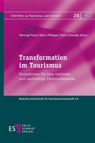Tanja Hörtnagl-Pozzo, Anna Klein, Anna Klein (Prof. Dr.), Markus Pillmayer, Pillmayer (Prof. Dr.) u a, Ralf Roth... - Transformation im Tourismus