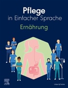Baer, Elsevier GmbH, Elsevier GmbH - Pflege in Einfacher Sprache: Ernährung