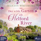 Hannah Baus, Felicity Whitmore, Hannah Baus - Der wilde Garten am Helford River, Audio-CD, MP3 (Hörbuch)