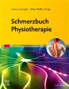 Hannu Luomajoki, Pfeiffer, Fabian Pfeiffer - Schmerzbuch Physiotherapie