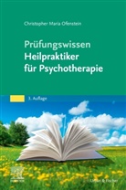 Christopher Ofenstein - Prüfungswissen Heilpraktiker für Psychotherapie