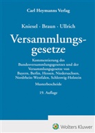 Frank Braun, Alfred Dietel, Kurt Gintzel, Michael Kniesel, Norbert Ullrich - Versammlungsgesetze