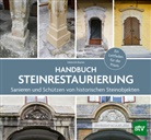 Heinrich Burian - Handbuch Steinrestaurierung