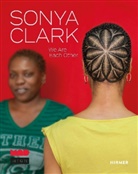 Elissa Auther, Laura Mott, Monica Obniski - Sonya Clark