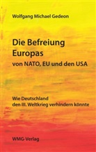 Wolfgang Gedeon - Die Befreiung Europas von NATO, EU und den USA