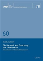 Daniel Kurzawe - Die Dynamik von Forschung und Gesellschaft