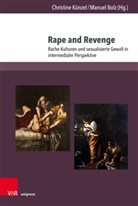 Bolz, Manuel Bolz, Christine Künzel - Rape and Revenge