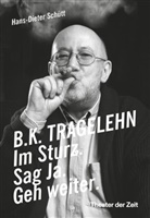Hans-Dieter Schütt - B. K. TRAGELEHN