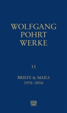 Wolfgang Pohrt, Klaus Bittermann - Werke Band 11