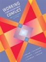 Dekha Ibrahim Abdi, Simon Fisher, Jawed Ludin, Richard Smith, Steven Williams, Sue Williams - Working with conflicts