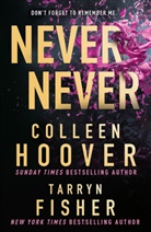 Tarryn Fisher, Fisher Tarryn, Colleen Hoover - Never Never