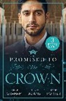 Millie Adams, Lynne Graham, Jane Porter - Promised To The Crown