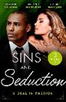 Yahrah St. John, Melanie Milburne, Milburne Melanie, Yahrah St John, Yahrah St. John, St. John Yahrah... - Sins And Seduction: A Deal In Passion