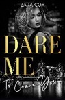 Zara Cox, Cox Zara - Dare Me To Crave You