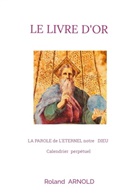 Roland Arnold - Le livre d'or