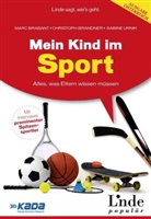 Marc Brabant, Christoph Brandner, Sabine Urnik - Mein Kind im Sport