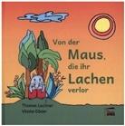 Thomas Lochner, Vlasta Göder - Von der Maus, die ihr Lachen verlor